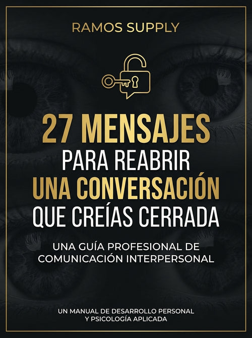 27 mensajes para reabrir una conversación que creías cerrada